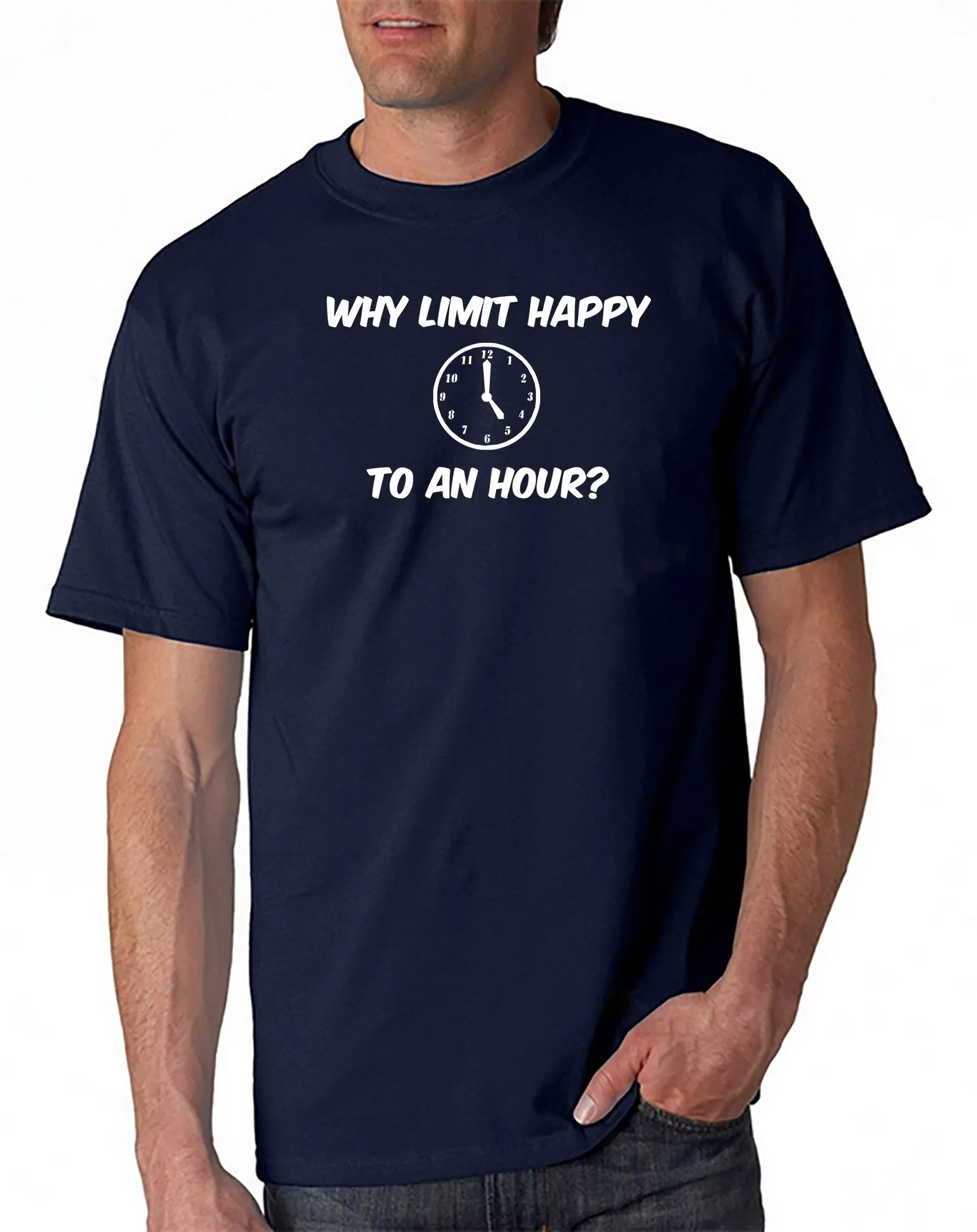 Why Limit Happy T-shirt