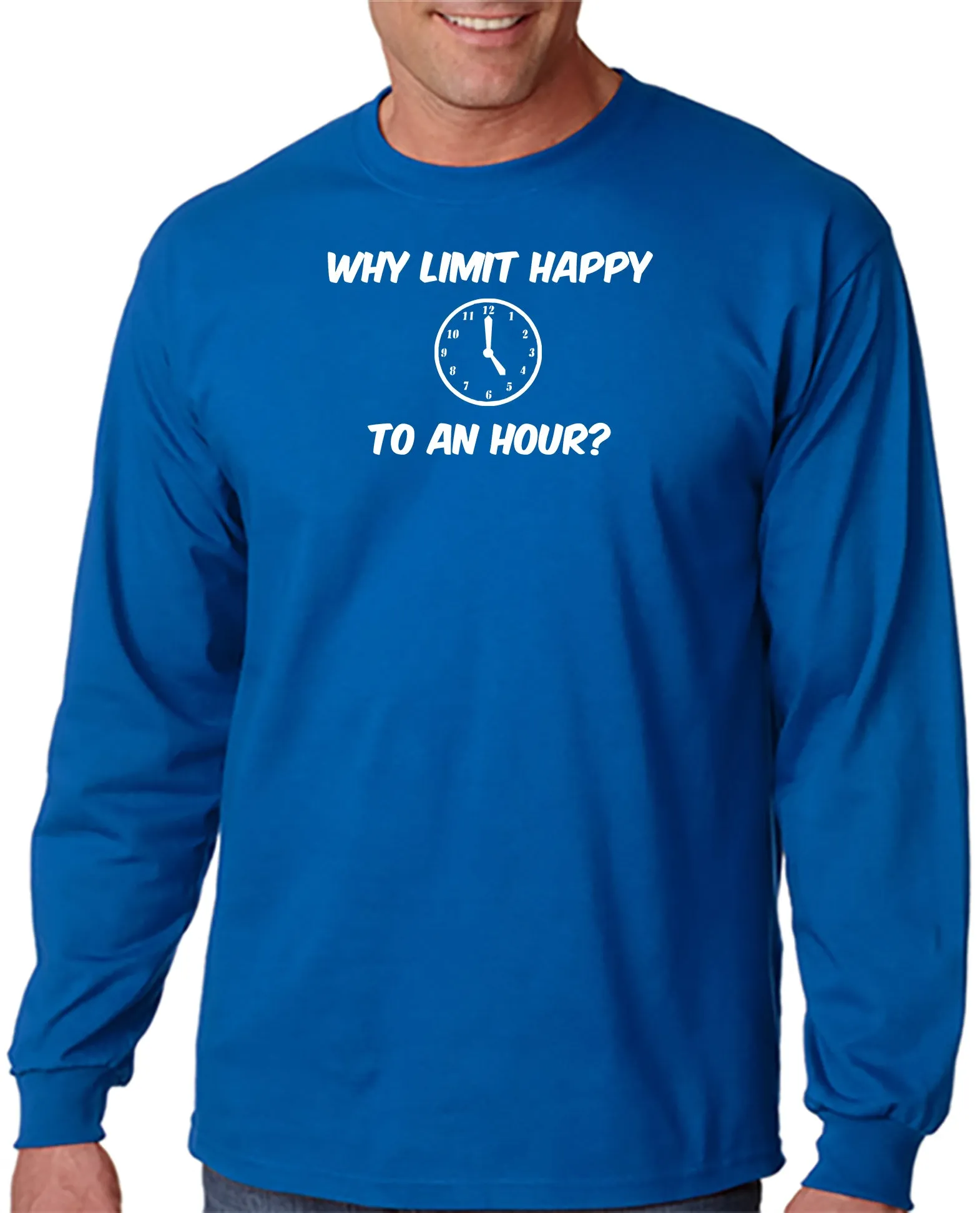 Why Limit Happy T-shirt